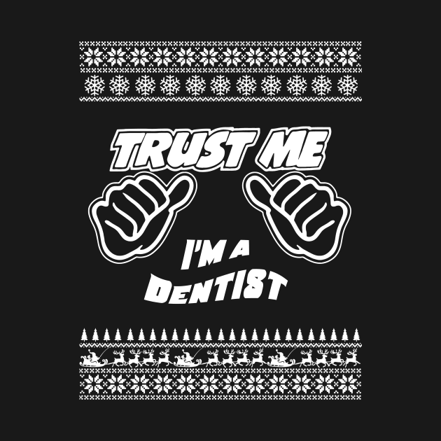 Trust Me, I’m a DENTIST – Merry Christmas by irenaalison