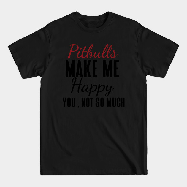 Disover pitbull - Pitbull - T-Shirt