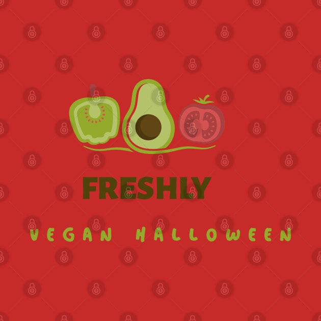 Vegan  Halloween Freshly Tees. by Verimost