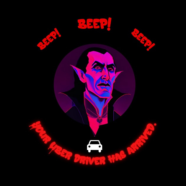 Vampire Uber Driver Arrival by Josh Ajay Designs