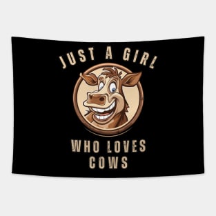 just a girl who loves cows Tapestry