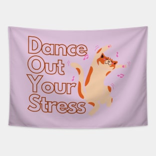 Cute Cat Dancing out his/ her stress Tapestry