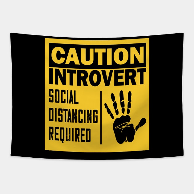 Caution introvert..social distancing required Tapestry by DODG99