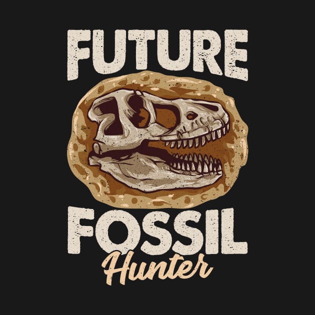 Funny Future Fossil Hunter Paleontology Dinosaur by theperfectpresents