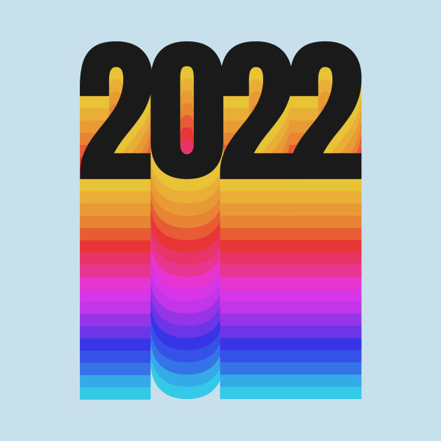 Discover 2022 Year - Vintage Gradient - 2022 New Year - T-Shirt