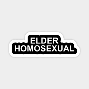 Elder Homosexual Magnet