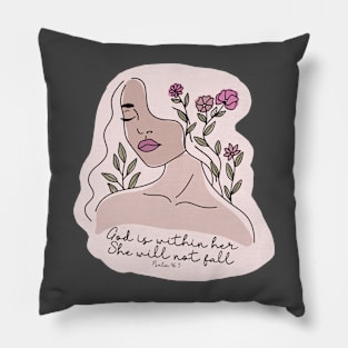 Chrsitian Quote God is Within Her She will not Fall Pillow