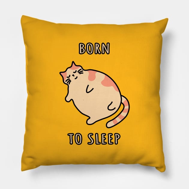 Snoring sleepy cat. Born to sleep kitten. Napping chonky cat Pillow by strangelyhandsome