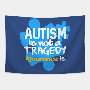 Autism is not a tragedy Tapestry