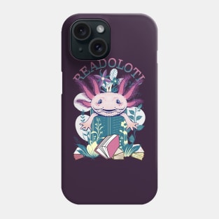 Axolotl Reading Books Readolotl Cute Axolotl Read-O-Lotl Phone Case