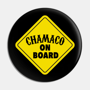 Chamaco on Board - Baby on Board - Yellow Sign Pin