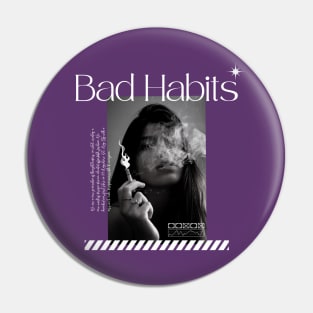 Bad Habits Girl Pin