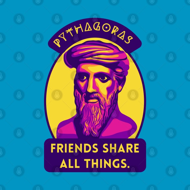 Pythagoras Portrait and Quote by Slightly Unhinged