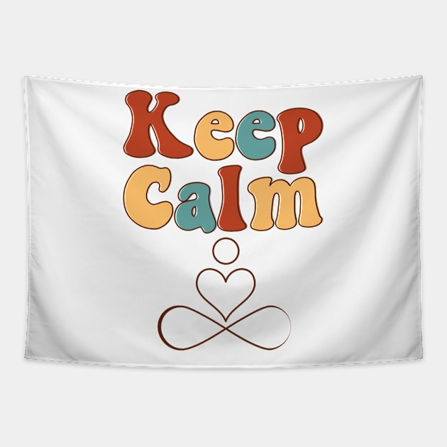 Keep Calm Tapestry by Desire to Inspire