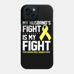 My Husband Sarcoma Cancer Awareness Phone Case