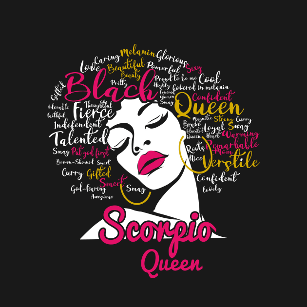 Scorpio Queen Funny Birthday Gift for Black Women Girl by easleyzzi