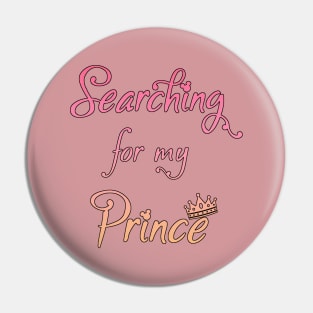 Searching for my Prince Pin