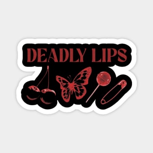 Deadly Lips Magnet