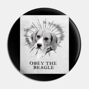 Obey The Beagle Pin