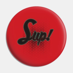 Sup Pin