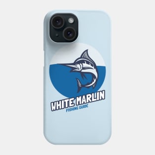 White Marlin Fishing Guide Phone Case