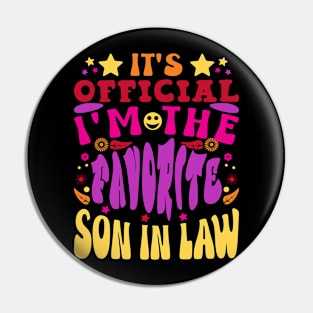 It's Official Favorite Son-In-Law Retro Text Funny Pin