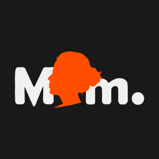 mom T-Shirt