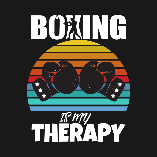 Boxing Is My Therapy by Work Memes