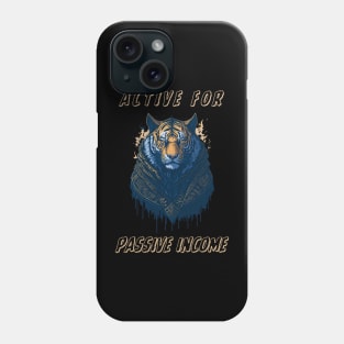 passive income Phone Case