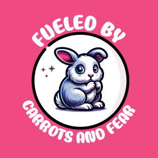 Fueled by Carrots and Fear - Scared Bunny T-Shirt