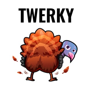 Twerky! T-Shirt