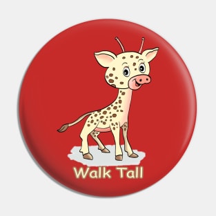 Walk Tall Pin