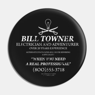 Bill Towner, Electrician and Adventurer Pin