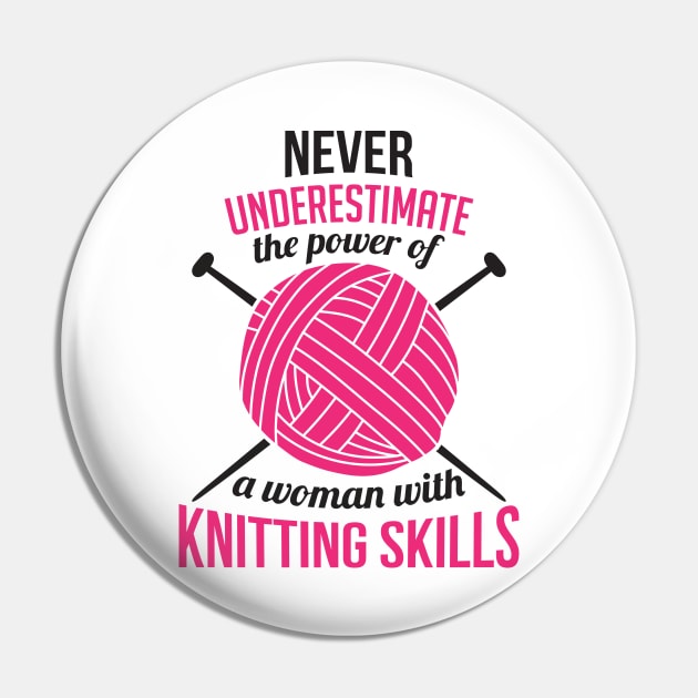 Never underestimate the power of a woman with knitting skills (black) Pin by nektarinchen