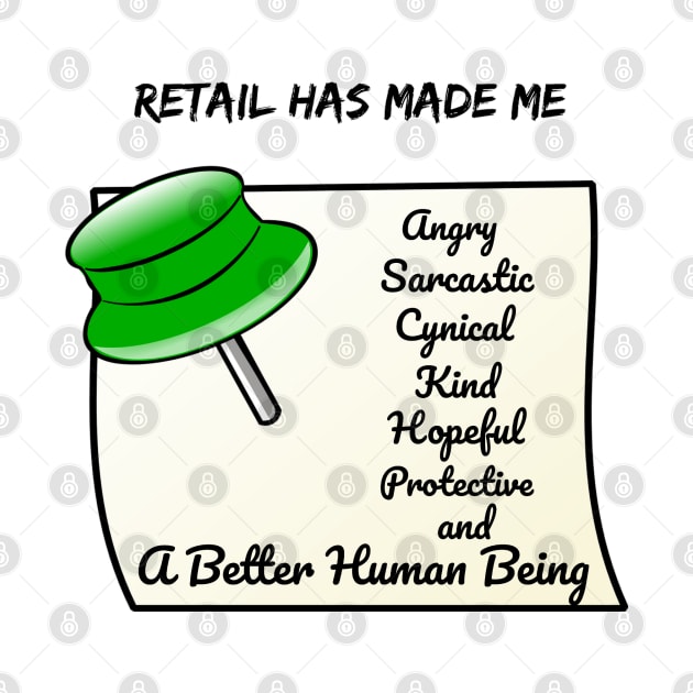 Retail Has Made Me What I Am by EMP