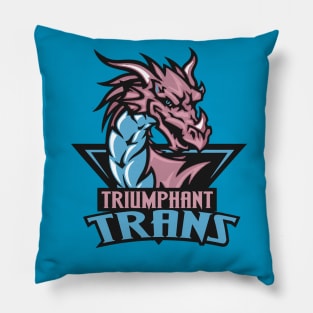 triumphant trans Pillow