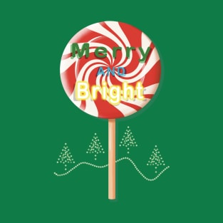 Merry & Bright - Peppermint Candy T-Shirt