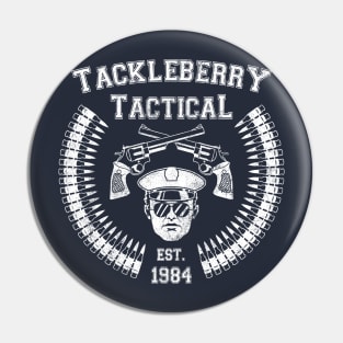 Tackleberry Tactical Pin