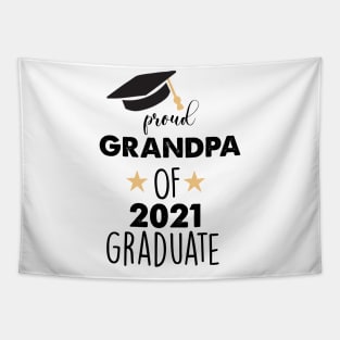 proud grandpa of 2021 graduate Tapestry