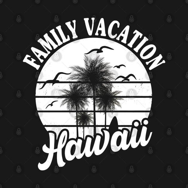 Hawaii Family Vacation 2022 Souvenir Gift by Arts-lf