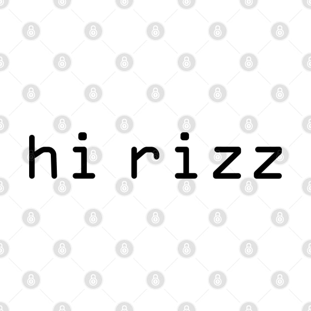 Hi Rizz by ellenhenryart