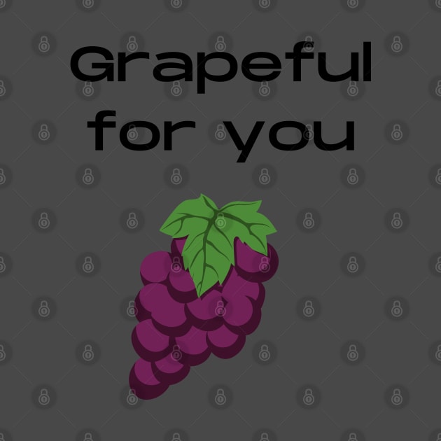 Grateful Grapeful Pun by Felicity-K