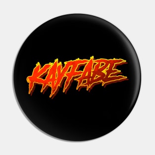 Kayfabe Pin