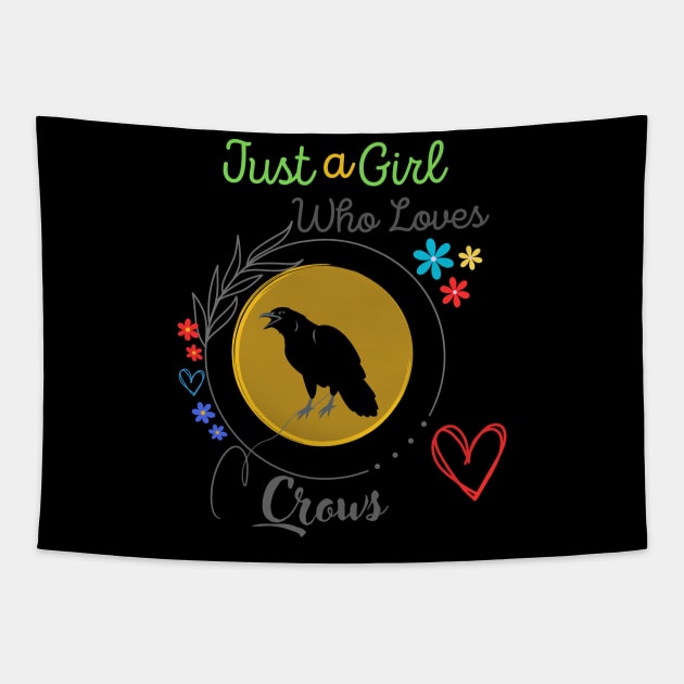 Just A Girl Who Loves Crows Tapestry by Qurax