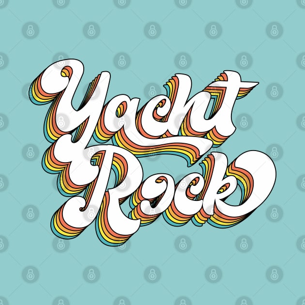 Yacht Rock // Retro Typography Design by DankFutura