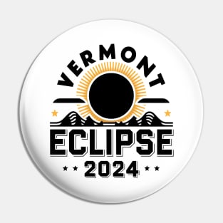 Vermont Eclipse 2024 | Total Solar Eclipse Pin