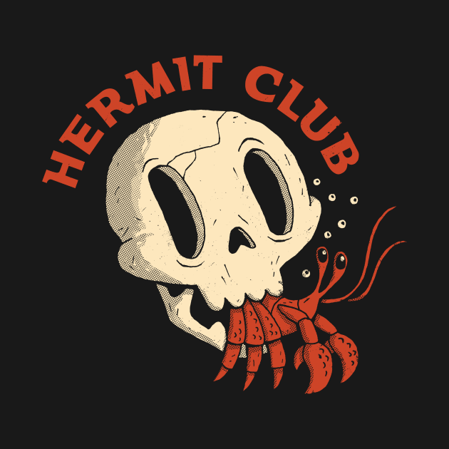 Hermit Club by DinoMike