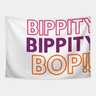 Bippity Bippity Bop! improv fun Tapestry