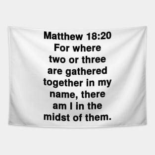 Matthew 18:20 King James Version Bible Verse Text Tapestry