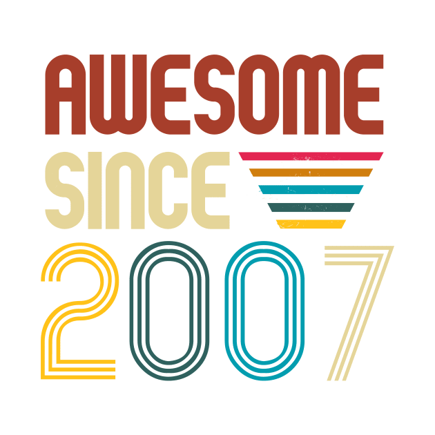 Awesome since 2007 -Retro Age shirt by Novelty-art